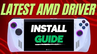 Installing AMD Graphics Drivers  ROG Ally [upl. by Adyan858]