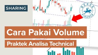 Cara Pakai Volume Analisa Teknikal Saham [upl. by Jolee]