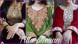 New beautiful kashmiri tilla pheran designs  Kashir Koor Corner [upl. by Enelyaj740]