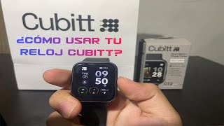 CÓMO USAR EL RELOJ CUBITT CT2PRO [upl. by Lordan]