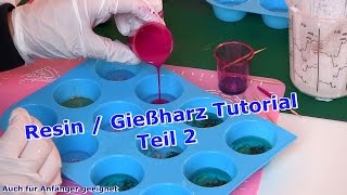 Resin  Gießharz Tutorial Deutsch  DIY  Teil 2 [upl. by Day]