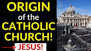 Origin of the Catholic Church JESUS started the CATHOLIC Church [upl. by Raines435]