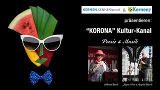 Korona KulturKanal  Edeltraud Ruzek Jürgen Gröner Manfred Bauerle [upl. by Anitsrhc]