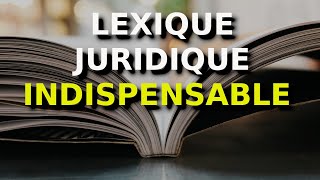 Le lexique juridique  un atout pour réussir sa L1 Droit [upl. by Hgielak]