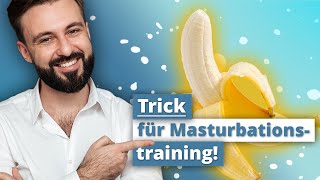 Wie setzt du Masturbationstraining richtig ein [upl. by Sinnod]