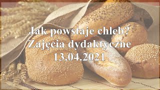 Jak powstaje chleb  zajęcia dydaktyczne [upl. by Britte]