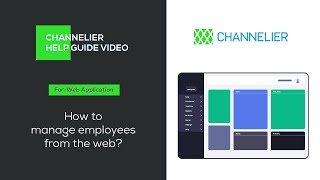 How to manage Employees from the Channelier Web Application [upl. by Jahncke]