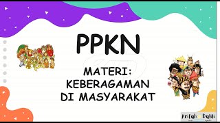 PPKN  KEBERAGAMAN DI MASYARAKAT [upl. by Lulita]