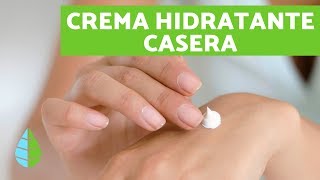 Cómo hacer CREMA HIDRATANTE CASERA  Crema hidratante NATURAL para PIEL SECA [upl. by Deb]