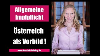 Allgemeine Impfpflicht Österreich als Vorbild [upl. by Leandra]