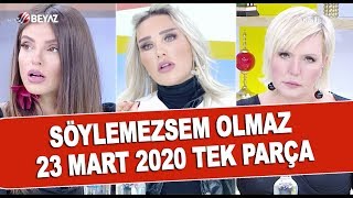 Söylemezsem Olmaz 23 Mart 2020 [upl. by Frye]