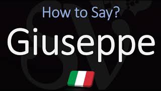 How to Pronounce Giuseppe CORRECTLY  Italian Name Pronunciation [upl. by Margo]