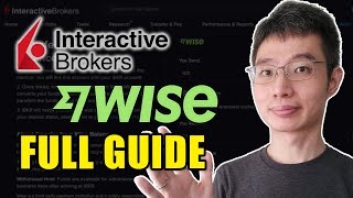 How To Use Wise To Fund And Withdraw From Interactive Brokers  Step By Step Guide [upl. by Alon]