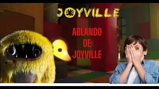 JOYVILLE PARTE 1 [upl. by Fanni]