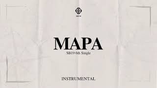 MAPA INSTRUMENTAL Vocal Removed  SB19 MAPA [upl. by Waers854]