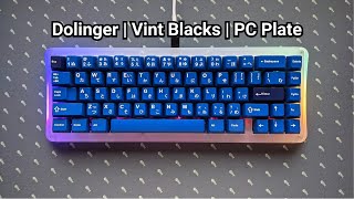 PC Dolinger RE  Vint Blacks  PC Plate  Typing Sound ASMR [upl. by Huba610]