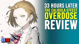 The Caligula Effect Overdose Review  33 Hours Later  Backlog Battle [upl. by Amr]