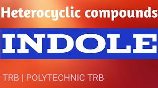 Indole  synthesis  properties  tamil  SANTHOSHCHEMISTRY [upl. by Milon]