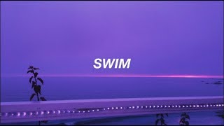 Chase Atlantic  Swim  Lyrics [upl. by Cort280]