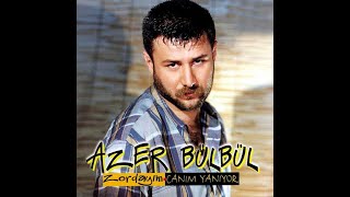 Azer Bülbül  Zordayım [upl. by Lyckman153]