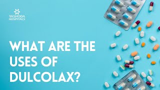 What are the uses of Dulcolax [upl. by Melly120]