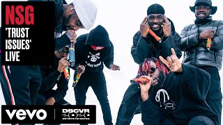 NSG  Trust Issues Live  Vevo DSCVR Artists to Watch 2020 [upl. by Catha]