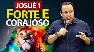 Seja forte e corajoso  Pregação sobre Josué 1 Felipe Seabra [upl. by Desmund]