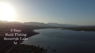 3 Days Bank Fishing Roosevelt Lake AZ [upl. by Kovacs479]