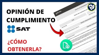 Cómo Obtener la Opinion de Cumplimiento de Obligaciones Fiscales Positiva SAT 2024 [upl. by Ellocin]