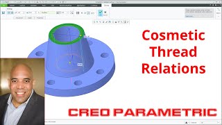 Creo Parametric  Cosmetic Thread Relations Demo  Design Intent [upl. by Ayikal]