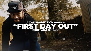 Montana Of 300  First Day Out REMIX Shot By AZaeProduction [upl. by Chic]