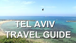 Tel Aviv Travel Guide [upl. by Anoiuq]