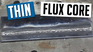 Welding THIN Material with Flux Core [upl. by Salta]