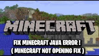 FIX Minecraft JAVA ERROR   Minecraft NOT OPENING FIX [upl. by Hsreh912]