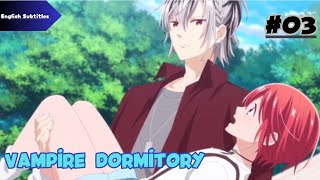 Vampire Dormitory  Episode 3  English Subtitles [upl. by Yrellav]