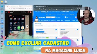 Como EXCLUIR cadastro na Magazine Luiza [upl. by Adlih]