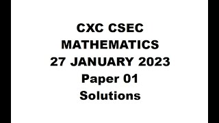 MATHS35  CXC CSEC MATHEMATICS JANUARY 2023 PAPER 1  Revision2 [upl. by Svirad]