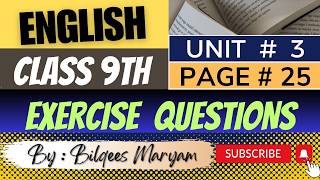 English Class 9th  Unit  3  Page  25  Exercise Questions [upl. by Alolomo]