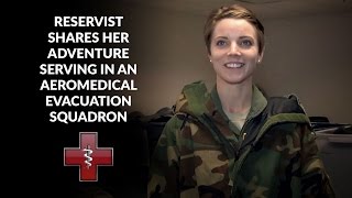 Aeromedical Evacuation Member Shares Her Adventure [upl. by Huntlee]