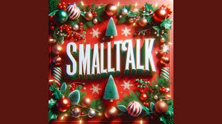 Smalltalk an Weihnachten [upl. by Aniluap]