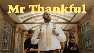 Mr Thankful  A Harvest Short Film [upl. by Enomaj833]