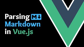 Parsing Markdown in Vue with the Marked Library [upl. by Amalle]