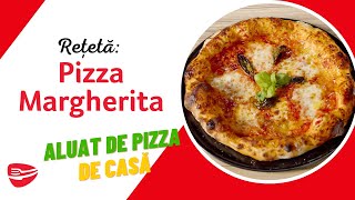 Reteta de Pizza Margherita cu Aluat de Pizza de Casa [upl. by Nyltac]