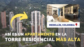 Así es vivir en la torre más ALTA de MEDELLÍN [upl. by Mccully]