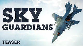 SKY GUARDIANS UPDATE TEASER  WAR THUNDER [upl. by Gaynor]