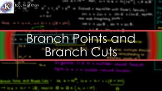 Introducing Branch Points and Branch Cuts  Complex Variables [upl. by Aelaza]