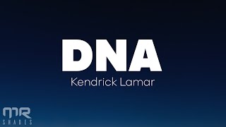 Kendrick Lamar  DNA Lyrics [upl. by Bergeron]