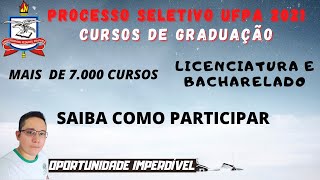 PROCESSO SELETIVO UFPA 2021  INSCRIÇÕES ABERTAS [upl. by Heng]