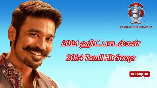 SONGS 2024 TAMIL NEW HITS  TAMIL SONGS 2024 MELODY HITS  2024 ஹிட்ஸ் tamilsongs tamilhitsongs [upl. by Kyd]