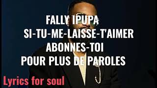 FALLY IPUPA  SI TU ME LAISSE TAIMER [upl. by Thetos]